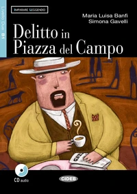 Delitto in Piazza del Campo