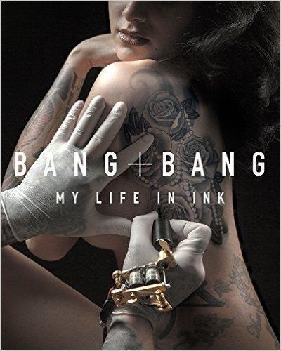  Bang Bang - My Life in Ink.