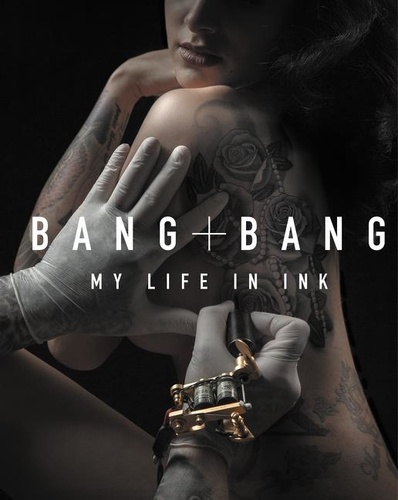  Bang Bang - My Life in Ink.
