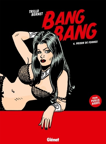 Bang Bang - Tome 04. Prison de femmes