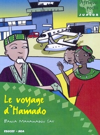 Bania Mahamadou Say - Le voyage d'Hamado.
