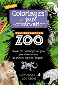  Banijay Productions - Coloriages et jeux d'observation Une saison au zoo.