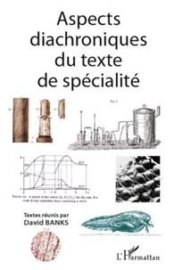 Aspects diachroniques du texte de spécialité