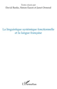 La linguistique systémique fonctionnelle et la langue française