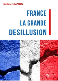 France la grande désillusion