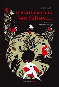 Il était une fois les filles ... mythologie de la différence