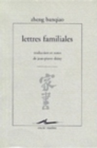 Banqiao Zheng - Lettres familiales.