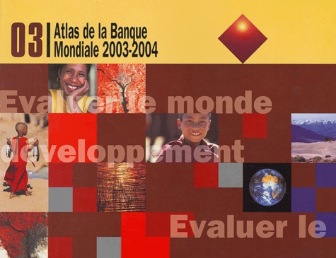  Banque Mondiale - Atlas de la Banque Mondiale.