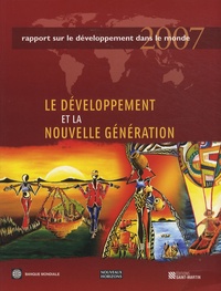Le développement et la nouvelle génération - Rapport sur le développement dans le monde.pdf