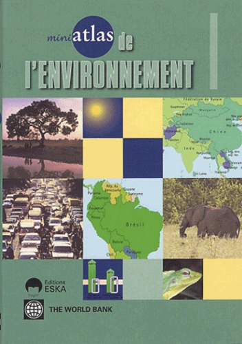  Banque Mondiale - Mini-atlas de l'environnement.
