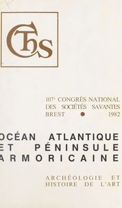 Océan atlantique et péninsule armoricaine
