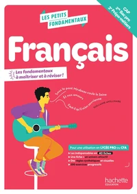 Français CAP, 2de Bac pro, 3e Prépa-métiers