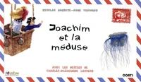 Joachim et la méduse