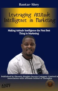 Leveraging Attitude Intelligence in Marketing