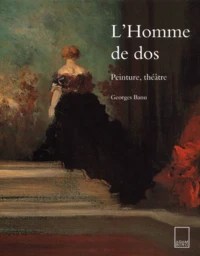 L'Homme De Dos. Peinture, Theatre