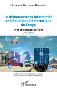 Le dédouanement informatisé en République Démocratique du Congo