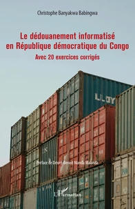 Le dédouanement informatisé en République démocratique du Congo