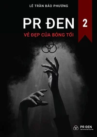 PR Đen: Vẻ Đẹp của Bóng Tối 2