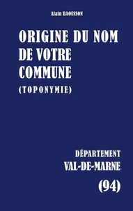 Origine du nom de votre commune