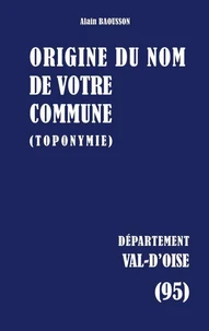 Origine du nom de votre commune