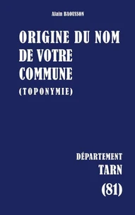 Origine du nom de votre commune