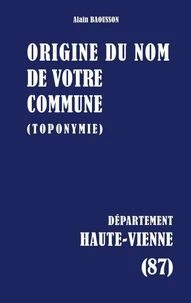 Origine du nom de votre commune