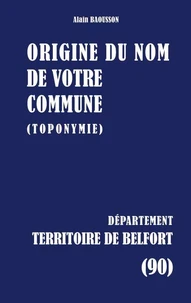 Origine du nom de votre commune