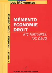 Mémento éco-droit pour BTS tertiaires, IUT, DEUG