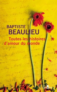 Téléchargement gratuit du livre audio frankenstein Toutes les histoires d'amour du monde par Baptiste Beaulieu 9782370832313 (French Edition) ePub CHM