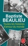 Baptiste Beaulieu - Toutes les histoires d'amour du monde.