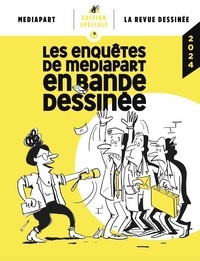 Baptiste Bouthier et Alexia Eychenne - Les enquêtes de Mediapart en bande dessinée.