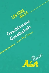 Geschlossene Gesellschaft von Jean-Paul Sartre (Lektürehilfe)