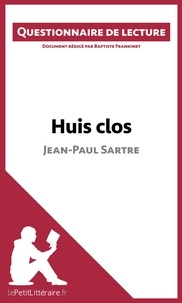 Baptiste Frankinet - Huis clos de Jean-Paul Sartre - Questionnaire de lecture.