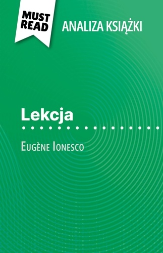 Lekcja książka Eugène Ionesco (Analiza książki). Pełna analiza i szczegółowe podsumowanie pracy