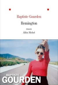 Baptiste Gourden - Remington.