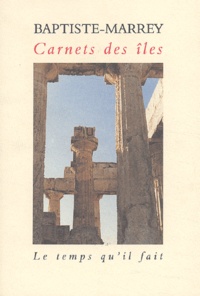  Baptiste-Marrey - Carnets Des Iles.