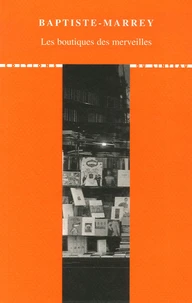 Les boutiques des merveilles