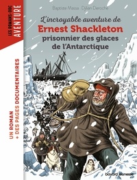 Téléchargements ebook gratuits pour smartphones L'incroyable aventure de Shackleton à la conquête du pôle sud MOBI
