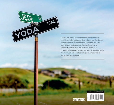Génération Jedi. Sur les traces de George Lucas