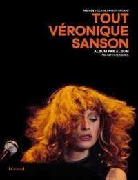 Baptiste Vignol - Tout Véronique Sanson - Album par album.