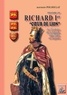 Baptistin Poujoulat - Histoire de Richard Ier Coeur-de-Lion - Duc d'Aquitaine, duc de Normandie, comte d'Anjou, roi d'Angleterre.