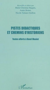 Pistes didactiques et chemins d'historiens