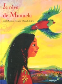 Le rêve de Manuela