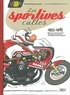  Bar2 et  'Fane - Joe Bar Team  : Les Sportives cultes 1955/1985 - 100 mythiques dévoreuses d'asphalte.