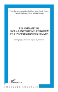 Les animateurs face à l'intégrisme religieux et à l'oppression des femmes