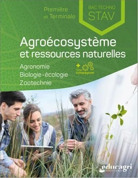 Agroécosystème et ressources naturelles première et Terminale Bac techno STAV