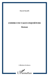 Comme une vague inquiétude