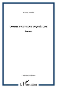Comme une vague inquiétude