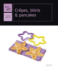 Crêpes, blinis et pancakes