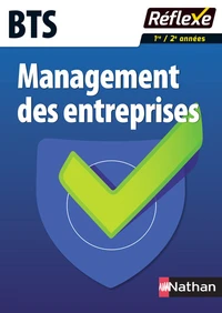 Management des entreprises BTS 1re et 2e années